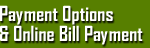 Payment Options & Online Bill Payment